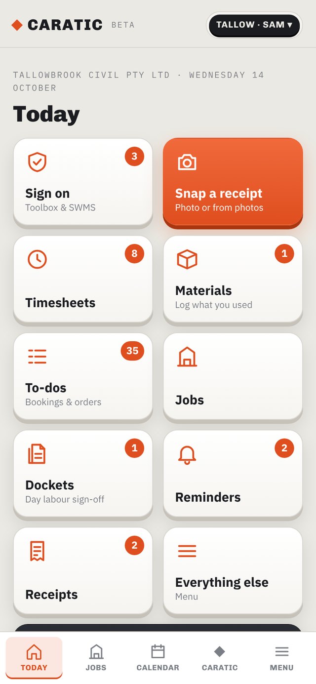 Caratic Today screen — Sign on, Snap a receipt, Timesheets, Dockets